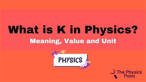 What Is K.